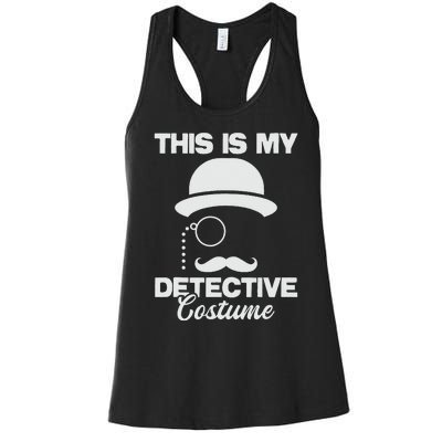 This Is My Detective Costume True Crime Lover  Women's Racerback Tank