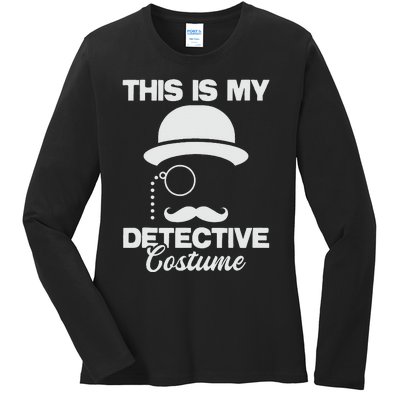 This Is My Detective Costume True Crime Lover  Ladies Long Sleeve Shirt