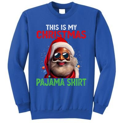 This Is My Christmas Pajama Black Afro African American Cool Gift Sweatshirt