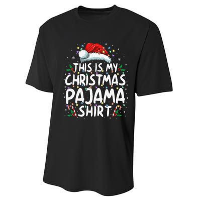 This Is My Christmas Pajama Funny Xmas Pjs Gift Performance Sprint T-Shirt