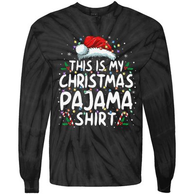 This Is My Christmas Pajama Funny Xmas Pjs Gift Tie-Dye Long Sleeve Shirt