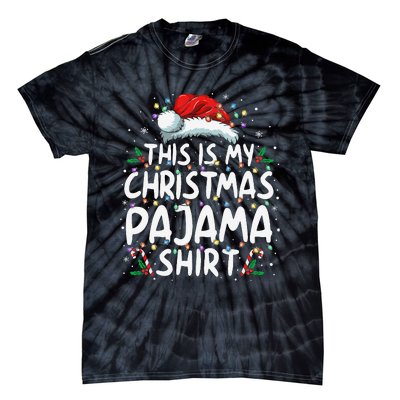 This Is My Christmas Pajama Funny Xmas Pjs Gift Tie-Dye T-Shirt