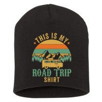 This Is My Road Trip RV Camper Travel Family Vacation Short Acrylic Beanie