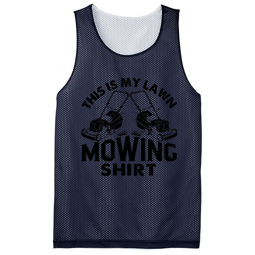 This Is My Lawn Mowing Funny Mower Gift Mesh Reversible Basketball Jersey Tank