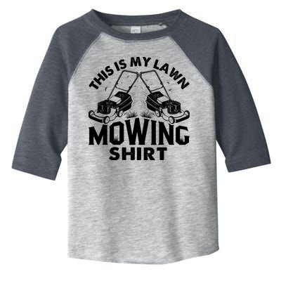 This Is My Lawn Mowing Funny Mower Gift Toddler Fine Jersey T-Shirt