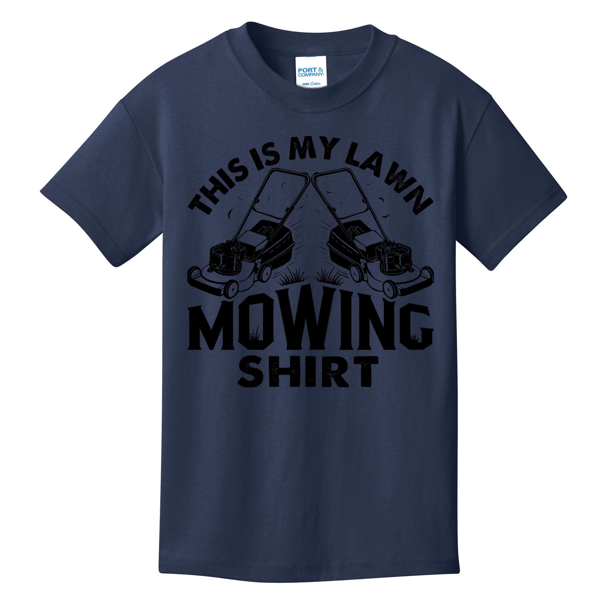 This Is My Lawn Mowing Funny Mower Gift Kids T-Shirt