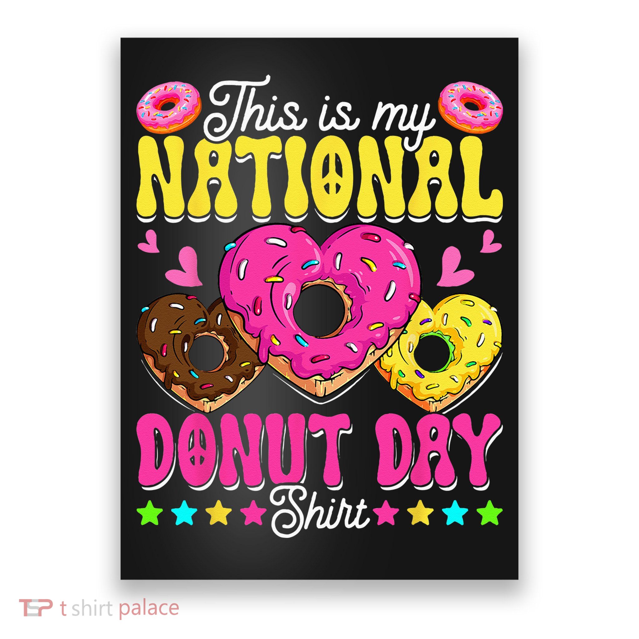 This Is My National Donut Day Funny Son Daughter Poster