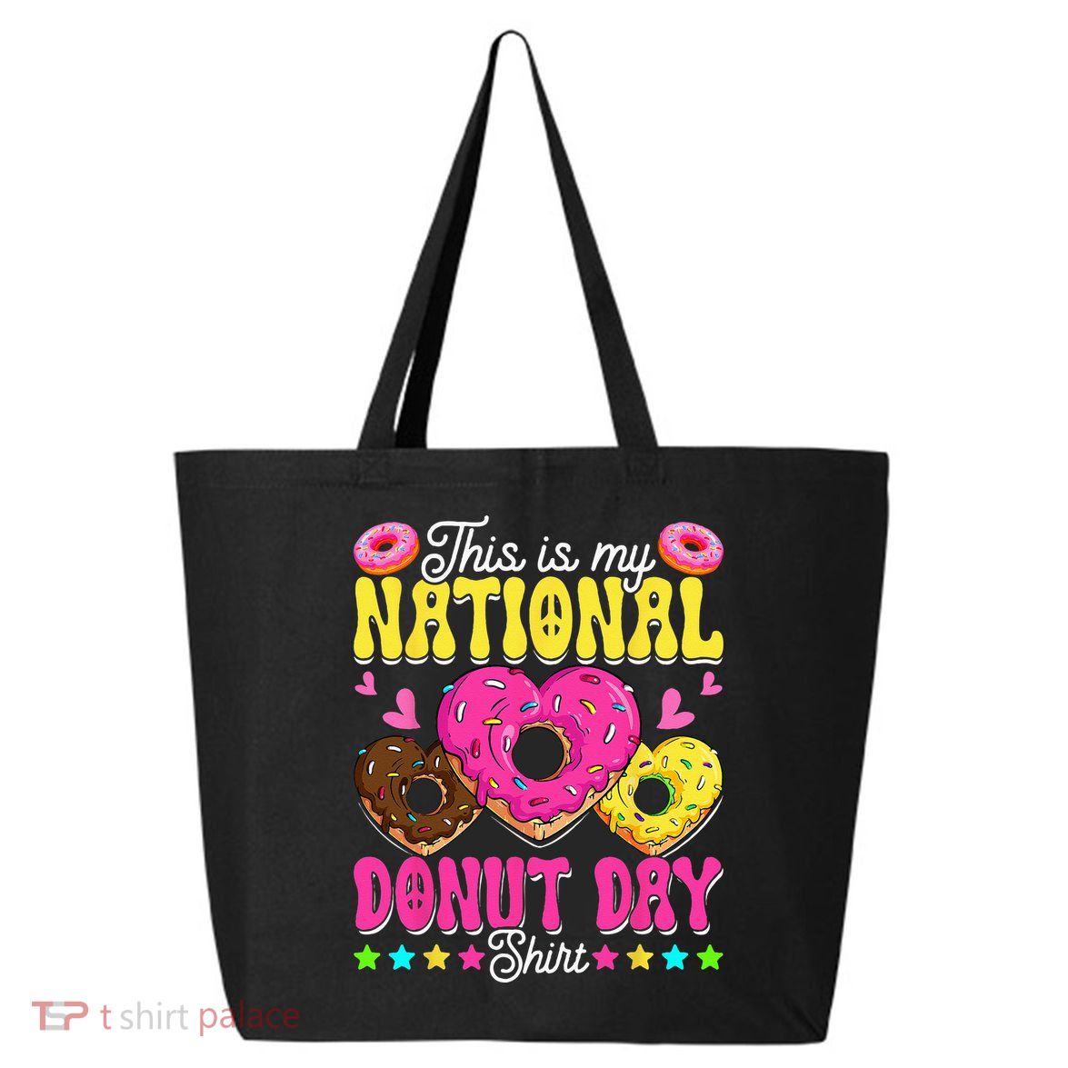 This Is My National Donut Day Funny Son Daughter 25L Jumbo Tote