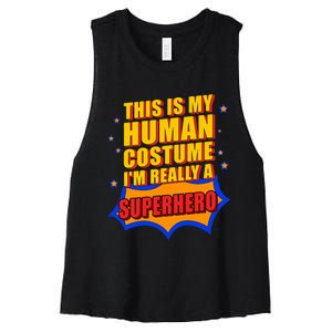 This Is My Human Costume Superhero Women's Racerback Cropped Tank