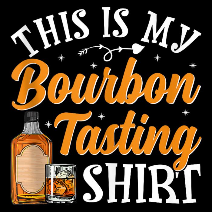 This Is My Bourbon Tasting Outfits Funny Bourbon Lovers Tank Top Cooling Performance Crew T-Shirt