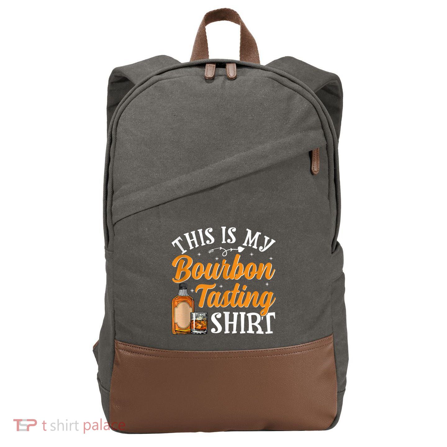 This Is My Bourbon Tasting Outfits Funny Bourbon Lovers Tank Top Cotton Canvas Backpack