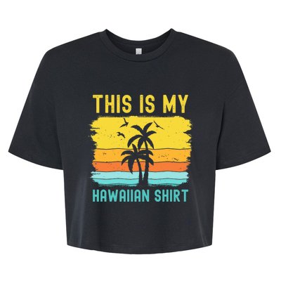 This Is My Hawaiian Palm Tropical Costume Party Hawaii Bella+Canvas Jersey Crop Tee