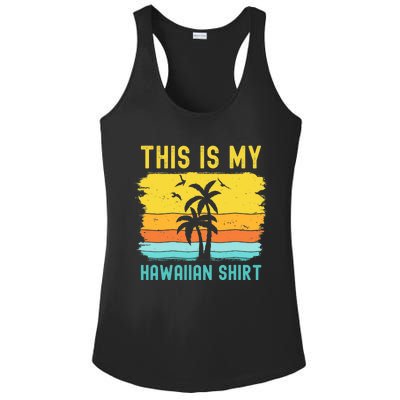 This Is My Hawaiian Palm Tropical Costume Party Hawaii Ladies PosiCharge Competitor Racerback Tank