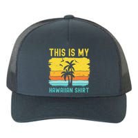 This Is My Hawaiian Palm Tropical Costume Party Hawaii Yupoong Adult 5-Panel Trucker Hat