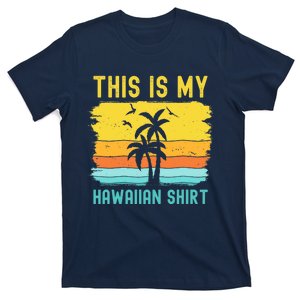 This Is My Hawaiian Palm Tropical Costume Party Hawaii T-Shirt