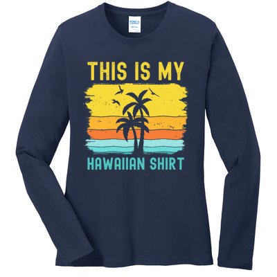 This Is My Hawaiian Palm Tropical Costume Party Hawaii Ladies Long Sleeve Shirt