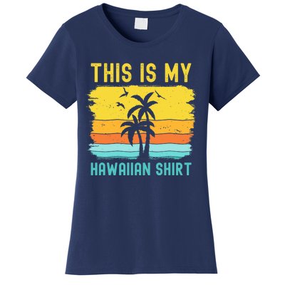 This Is My Hawaiian Palm Tropical Costume Party Hawaii Women's T-Shirt