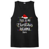 This Is My Christmas Pajama Funny Santa Holiday PosiCharge Competitor Tank