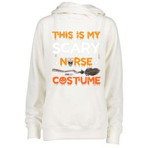 This Is My Scary Nurse Costume Halloween Gift Womens Funnel Neck Pullover Hood