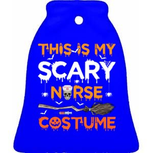 This Is My Scary Nurse Costume Halloween Gift Ceramic Bell Ornament