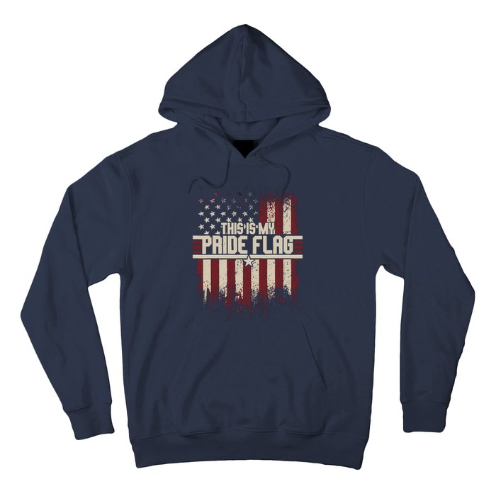 This Is My Pride Flag 4th Of Julys Patriotic Usa Hoodie