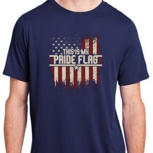 This Is My Pride Flag 4th Of Julys Patriotic Usa Adult ChromaSoft Performance T-Shirt