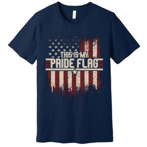 This Is My Pride Flag 4th Of Julys Patriotic Usa Premium T-Shirt