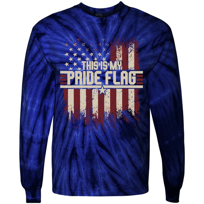 This Is My Pride Flag 4th Of Julys Patriotic Usa Tie-Dye Long Sleeve Shirt