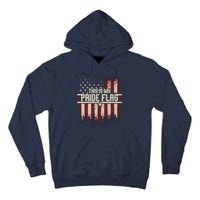 This Is My Pride Flag 4th Of Julys Patriotic Usa Tall Hoodie