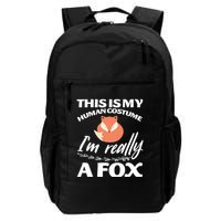 This Is My Human Costume I'm Really A Fox Tee Backpack