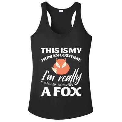 This Is My Human Costume I'm Really A Fox Tee Ladies PosiCharge Competitor Racerback Tank