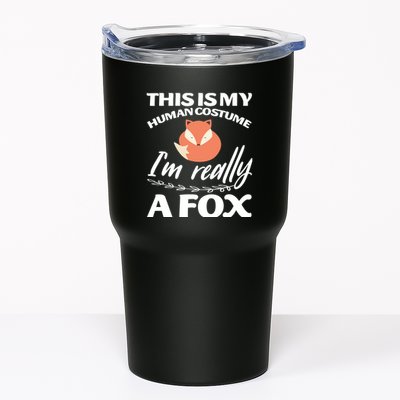 This Is My Human Costume I'm Really A Fox Tee Tumbler