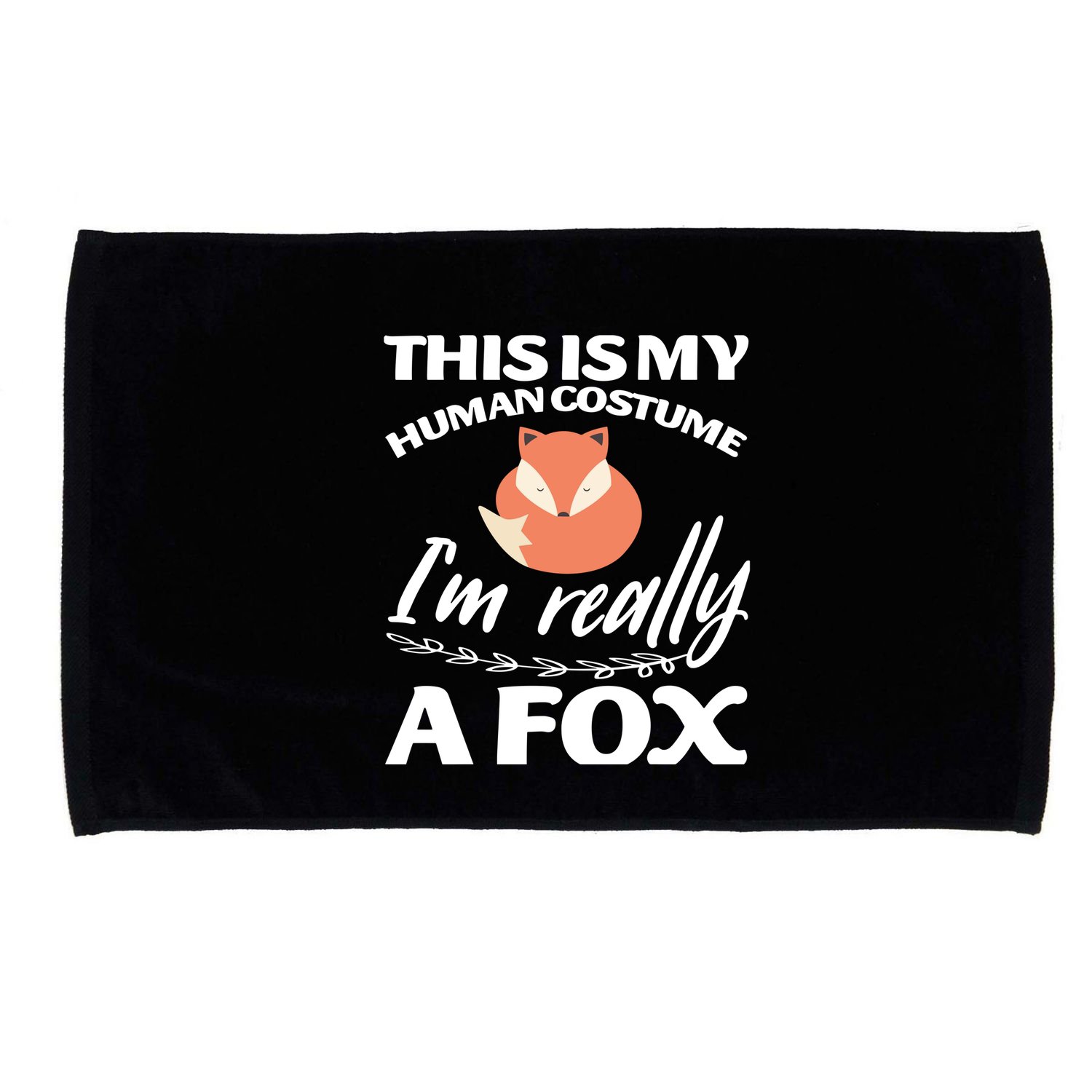 This Is My Human Costume I'm Really A Fox Tee Microfiber Hand Towel