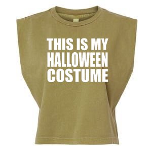 This Is My Halloween Costume Funny Garment-Dyed Women's Muscle Tee