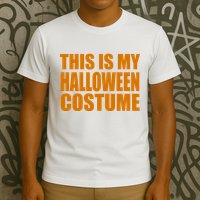 This Is My Halloween Costume Funny T-Shirt
