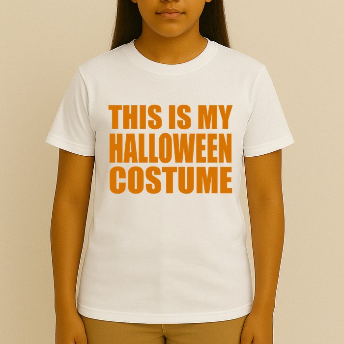 This Is My Halloween Costume Funny T-Shirt