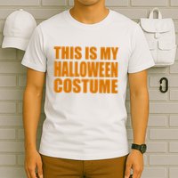 This Is My Halloween Costume Funny T-Shirt