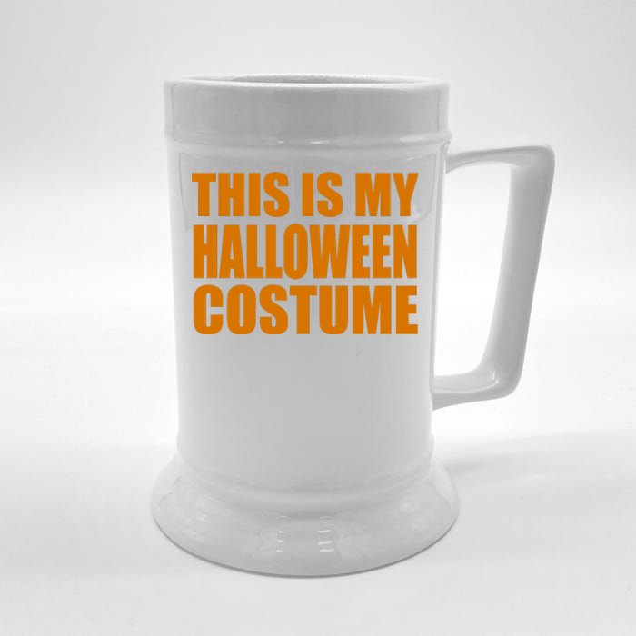 This Is My Halloween Costume Funny Beer Stein