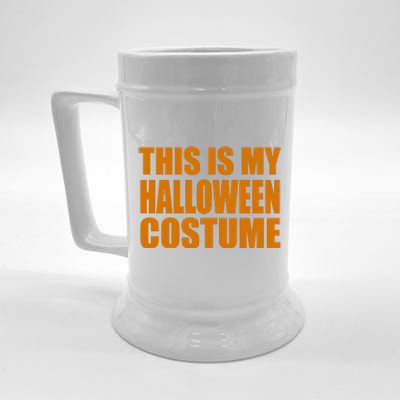 This Is My Halloween Costume Funny Beer Stein