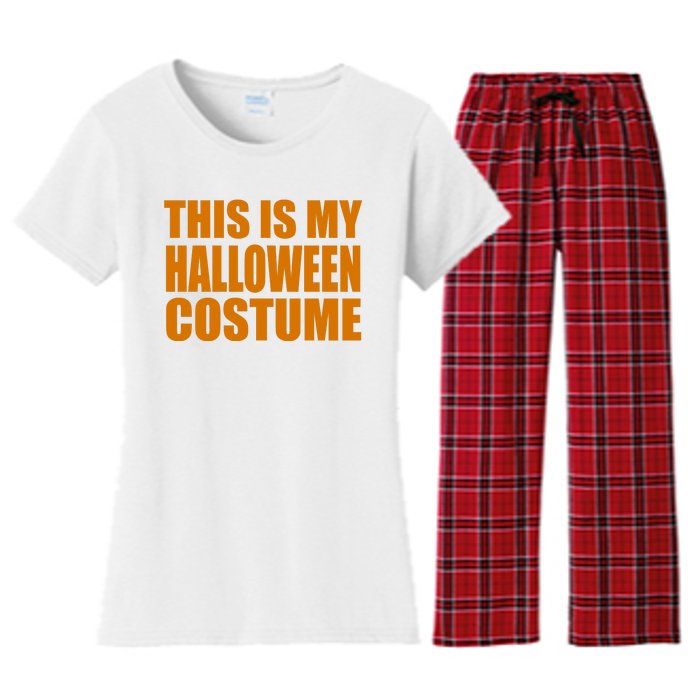 This Is My Halloween Costume Funny Women's Flannel Pajama Set