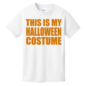 This Is My Halloween Costume Funny Kids T-Shirt