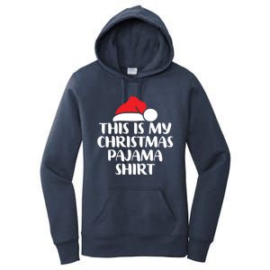 This Is My Christmas Pajama Funny Family Matching Xmas Gift Women's Pullover Hoodie