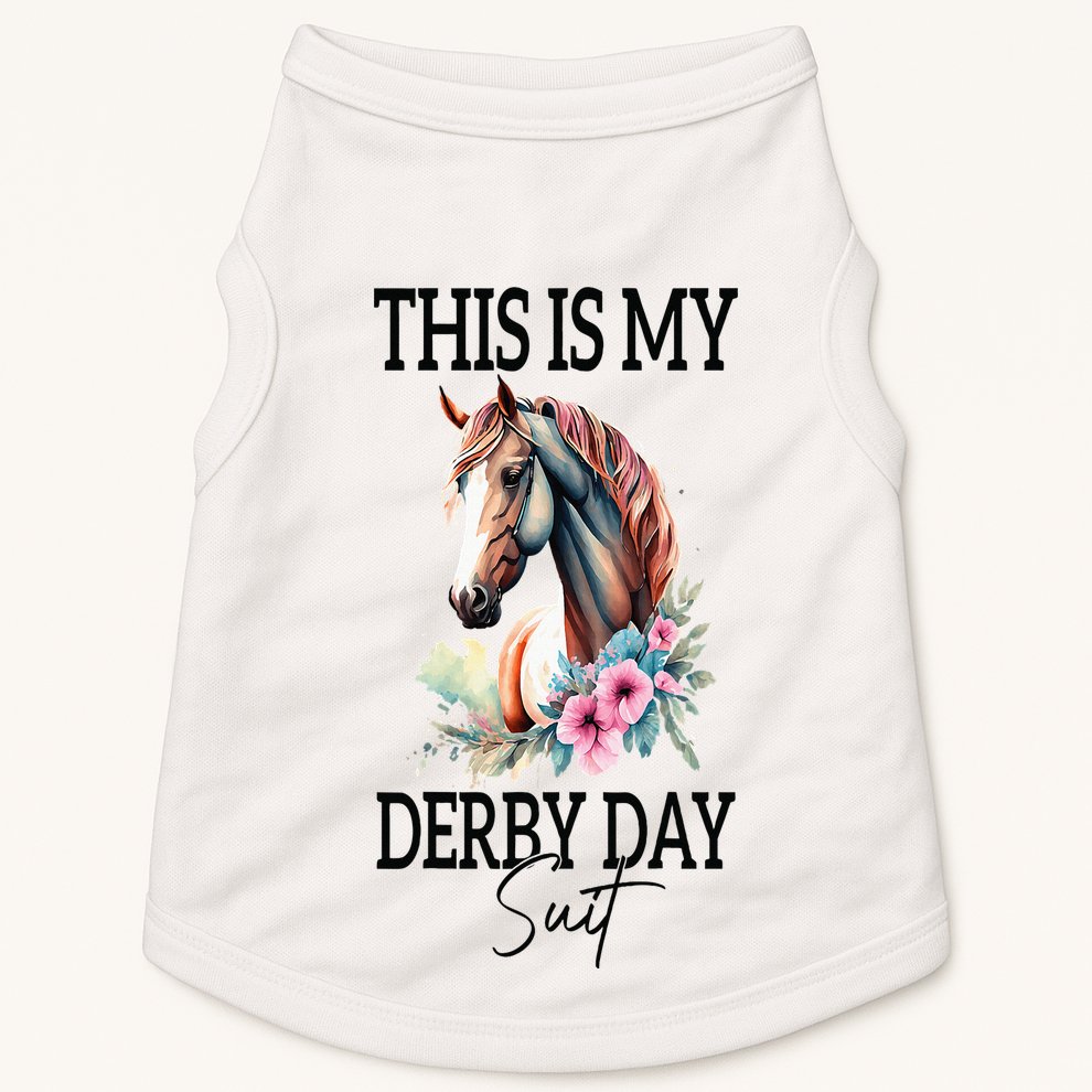 This Is My Derby Day Suit Horse Racing Doggie Tank
