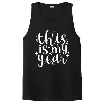 This Is My Year New Year Party Design Gift PosiCharge Competitor Tank