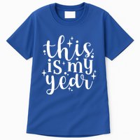 This Is My Year New Year Party Design Gift Tall T-Shirt
