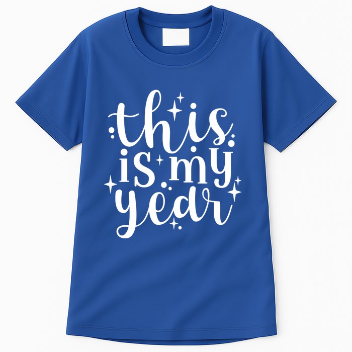 This Is My Year New Year Party Design Gift Tall T-Shirt