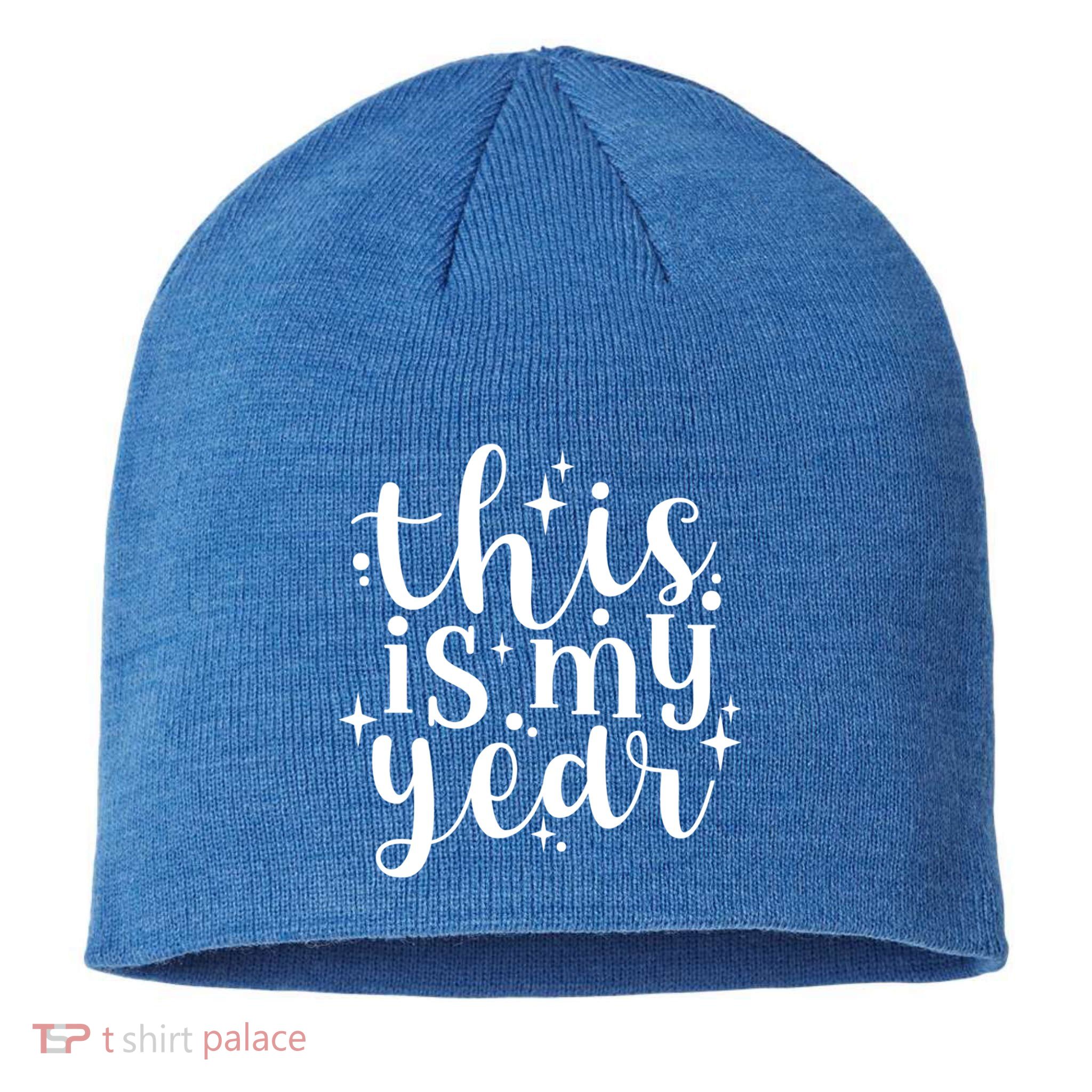This Is My Year New Year Party Design Gift Sustainable Beanie