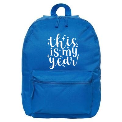 This Is My Year New Year Party Design Gift 16 in Basic Backpack