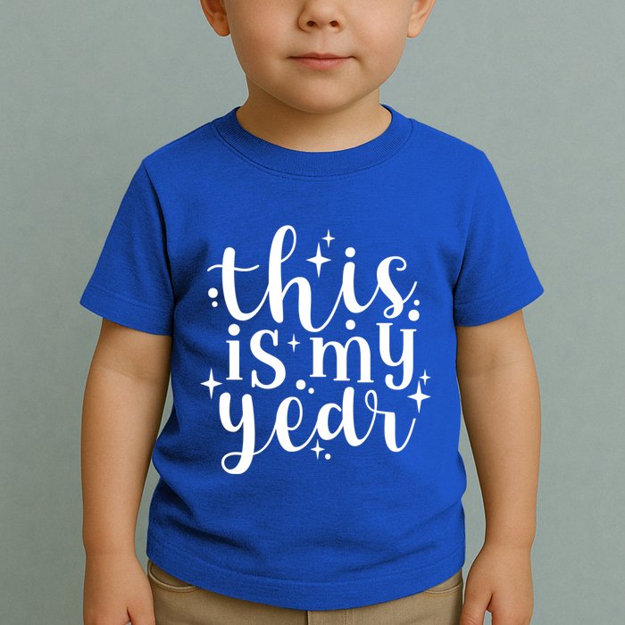 This Is My Year New Year Party Design Gift Toddler T-Shirt