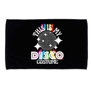 This Is My Disco Costume 1970s Funky Party 70s Groove Microfiber Hand Towel